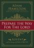 Prepare the Way for the Lord