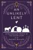 Unlikely Lent
