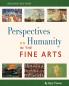 Perspectives on Humanity in the Fine Arts