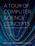 Tour of Computer Science Concepts