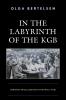 In the Labyrinth of the KGB