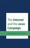 Internet and the 2020 Campaign