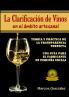 LA CLARIFICACIÓN DE VINOS EN EL ÁMBITO ARTESANAL