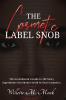The Cosmetic Label Snob The GreenSistah's guide to 100 Nasty ingredients you should avoid in your cosmetics