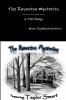 The Raventon Mysteries A Trilogy