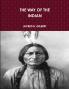 The Way of the Indian