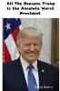 All The Reasons Trump Is The Absolute Worst President
