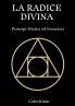 La Radice Divina