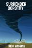 Surrender Dorothy