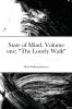 State of Mind Volume one The Lonely Walk