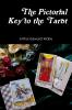 The Pictorial Key to the Tarot