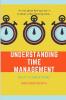 UNDERSTANDING TIME MANAGEMENT