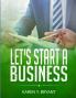 Let's Start A Business