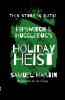 Hipswitch & Huggledug's Holiday Heist