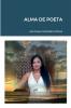 ALMA DE POETA