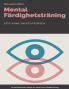 Mental f��rdighetstr��ning - En handbok