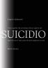 Tutto quello che avremmo voluto sapere sul SUICIDIO