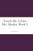 Touch Me Claim Me