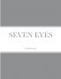 SEVEN EYES