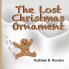 The Lost Christmas Ornament