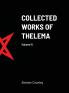 Collected Works of Thelema Volume IV