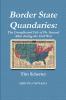 Border State Quandaries
