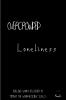 Overcrowded Loneliness