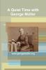 A Quiet Time with George Müller