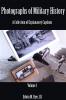 Photographs of Military History