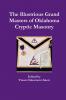 The Illustrious Grand Masters of Oklahoma Cryptic Masonry