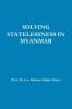 SOLVING STATELESSNESS IN MYANMAR