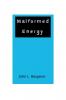 Malformed Energy