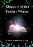 Kingdom of the Sunless Winter (Middle Grade Reissue)