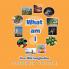 What Am I?