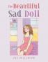 The Beautiful Sad Doll