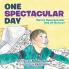 One Spectacular Day