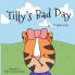 Tilly's Bad Day