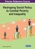 Reshaping Social Policy to Combat Poverty and Inequality