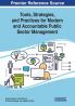 Tools Strategies and Practices for Modern and Accountable Public Sector Management