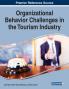 Organizational Behavior Challenges in the Tourism Industry