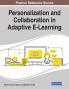 Personalization and Collaboration in Adaptive E-Learning
