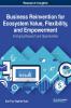 Business Reinvention for Ecosystem Value Flexibility and Empowerment