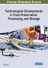 Technological Developments in Food Preservation Processing and Storage
