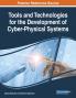 Tools and Technologies for the Development of Cyber-Physical Systems