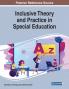 Inclusive Theory and Practice in Special Education