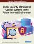 Cyber Security of Industrial Control Systems in the Future Internet Environment