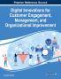 Digital Innovations for Customer Engagement Management and Organizational Improvement 1 volume