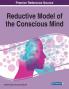 Reductive Model of the Conscious Mind 1 volume