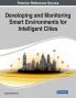 Developing and Monitoring Smart Environments for Intelligent Cities 1 volume