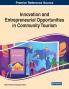 Innovation and Entrepreneurial Opportunities in Community Tourism 1 volume
